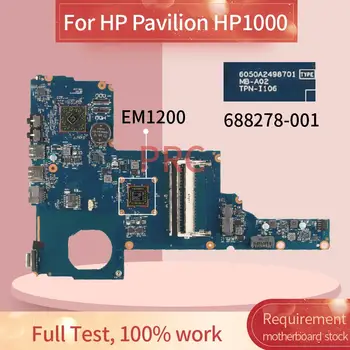 688278-001 688278-601 REV:2.0 HP Pavilion HP1000 EM1200 Nešiojamas plokštė 6050A2498701-MB-A02 DDR3 Sąsiuvinis Mainboard