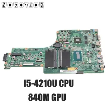 NOKOTION NBMNV11001 NB.MNV11.001 Acer aspire E5-771 E5-771G Nešiojamas Plokštė I5-4210U CPU DDR3L GT840M Vaizdo plokštė