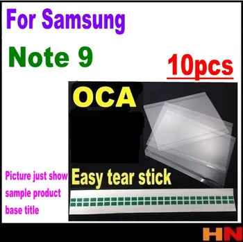 10vnt Samsung Galaxy Note 9 OCA Kino Optinis Aišku, Klijais, Klijai Lipdukas LCD OCA Laminavimo