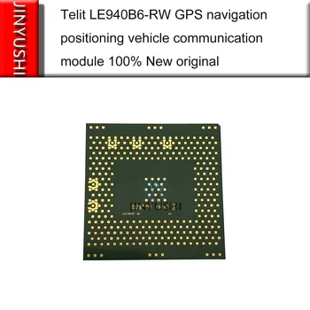 1pcs Telit LE940B6-RW GPS navigacijos padėties nustatymo transporto priemonės ryšio modulis Naujas originalus