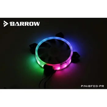 Barrow BF03-PR PWM RGB, Ventiliatorius( 120*120mm 4PIN) su Aura Reguliuojamas žiedo šviesos efektas hidraulinis guolis Radiatorių Kompiuterio korpuso