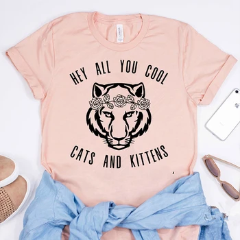 Ei Visi Jūs Cool Katės Ir Kačiukai T-shirt Mielas Gėlių Tigras Karaliaus Marškinėlius Juokinga Vasarą Moterys Grafinis Grunge Medvilnės Marškinėliai Viršų