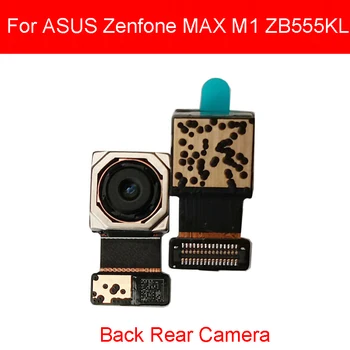 Originali Atgal Galinio vaizdo Kamera Flex Kabelis ASUS Zenfone MAX M1 ZB555KL Pagrindinės Didelis Fotoaparato Modulio atsarginės Dalys