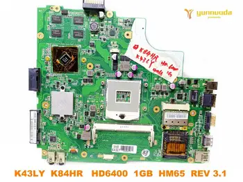 Originalą ASUS K43LY nešiojamas plokštė K43LY K84HR HD6400 1GB HM65 REV 3.1 išbandyti gera nemokamas pristatymas