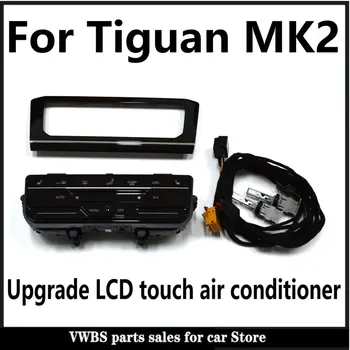 Para V W Tiguan MK2 Atnaujinti LCD oro kondicionierius jungiklis