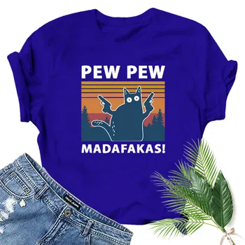 Pew Pew Madafakas Spausdinti marškinėliai Moterims Vasaros 2020 Grafinis Tees Juokingi Marškinėliai moteris tshirts Prarasti Įgulos Kaklo Viršūnes Harajuku