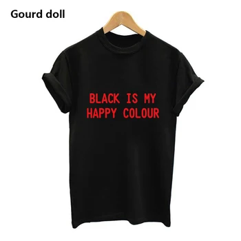Vasaros juoda yra mano laimingas spalvos Marškinėliai moterims Graphic Marškinėliai moterims, O Kaklo Tumblr trumpomis Rankovėmis Viršūnes Punk Harajuku marškinėlius Tees