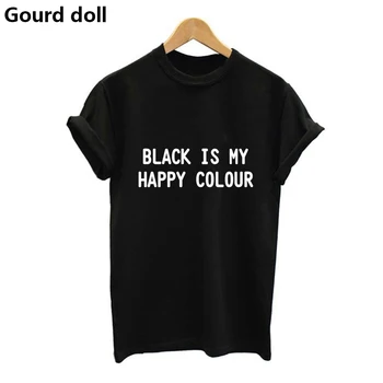 Vasaros juoda yra mano laimingas spalvos Marškinėliai moterims Graphic Marškinėliai moterims, O Kaklo Tumblr trumpomis Rankovėmis Viršūnes Punk Harajuku marškinėlius Tees