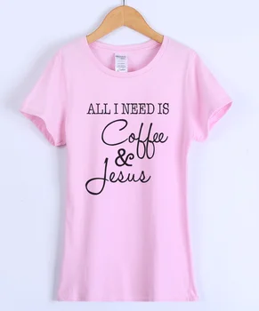 Visi man Reikia Yra Kavos ir Jėzaus Atsipalaidavęs T-Shirt 2019 M. Vasarą Medvilnė Tee moteriški marškinėliai Mados Viršų korėjos Stiliaus Moteriška T-shirt