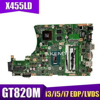X455LD plokštę Už ASUS X455L X455LJ X455LN X455LD A455L F455L K455L Nešiojamas mainboard 4G RAm Gt820M i3/i5/i7 EDP/LVDS